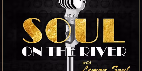 Soul on The River