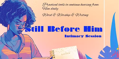Still Before Him: Intimacy session