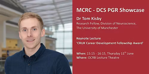 MCRC \u2013 DCS PGR Showcase Keynote Lecture