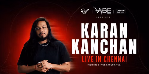 Karan Kanchan - Live in Chennai