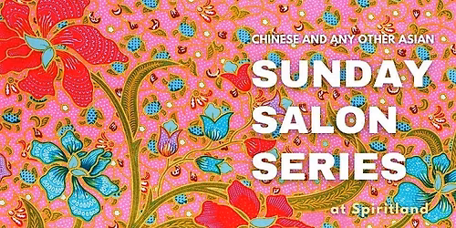 Sunday Salon Series:  Foreign Flavours: the power of food