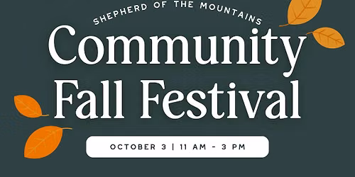 Community Fall Festival | October 3 | 11 AM - 3 PM