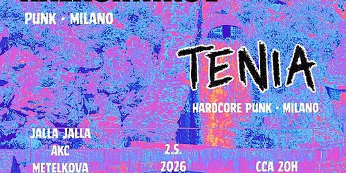 Kalashnikov (IT - Punk) + Tenia (IT - HC punk)