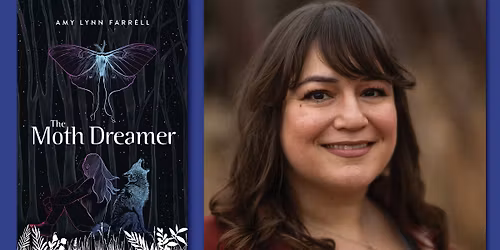 Amy Lynn Farrell Book Launch (The Moth Dreamer)
