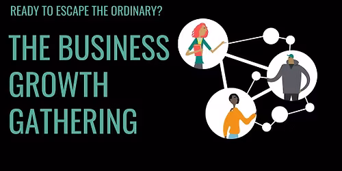 Business Growth Gathering - End of Year Celebration