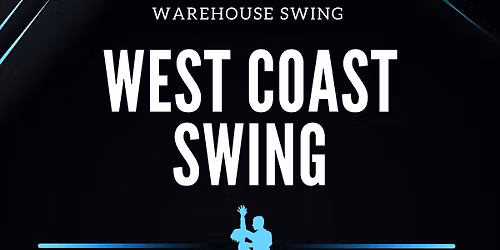 Warehouse Westcoast Swing hosts a West Coast Swing Night 