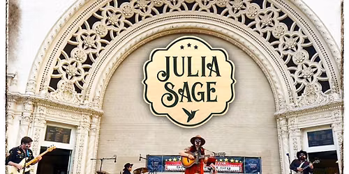 Julia Sage and The Bad Hombres - July 7th Twilight Concerts at Balboa Park -FREE