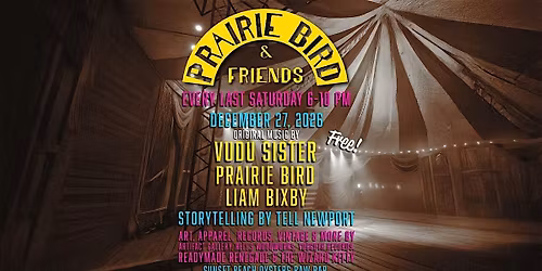 Prairie Bird & Friends - Original Music, Storytelling, Art, Oysters & More!