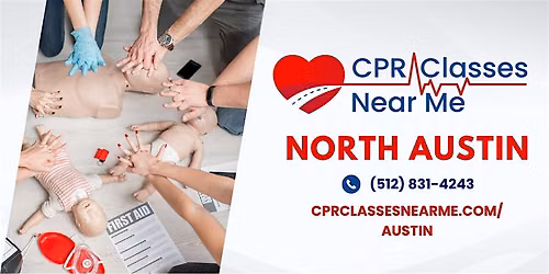 AHA BLS CPR & FIRST AID in North Austin - CPR Classes Near Me North Austin