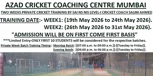 ACCC MUMBAI TWO WEEKS PRIVATE CRICKET TRAINING BY SAI NS NIS LEVEL-I CRICKET COACH SALIM AHMED