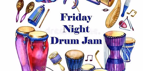 Friday Night Drum Session