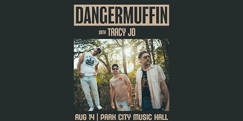 Dangermuffin with Tracy Jo
