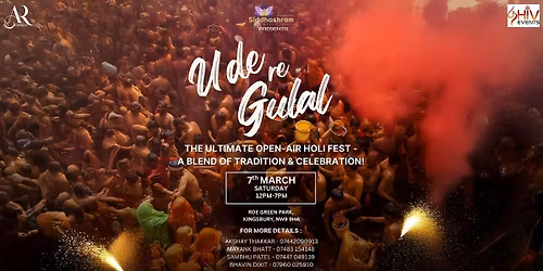 UDE RE GULAL LONDON 2026\u2013 THE BIGGEST OPEN-AIR HOLI FESTIVAL