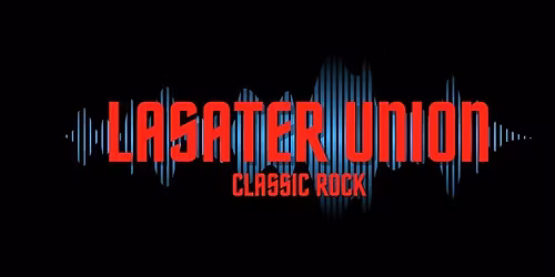 LASATER UNION- LIVE IN THE BREWPUB!!