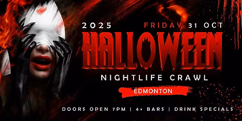 Halloween Nightlife Crawl Edmonton 2025