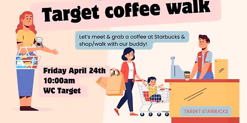 \ud83c\udfafTarget Coffee \u2615\ufe0f& Walk \ud83d\uded2\ud83d\udc5f