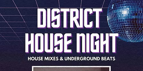 District House Night