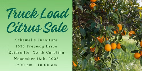 Citrus Sale - Coming to Reidsville, NC from 9:00 - 10:00 am at Schewel's Furniture 