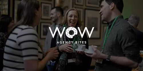 Agency Bites Breakfast - Manchester