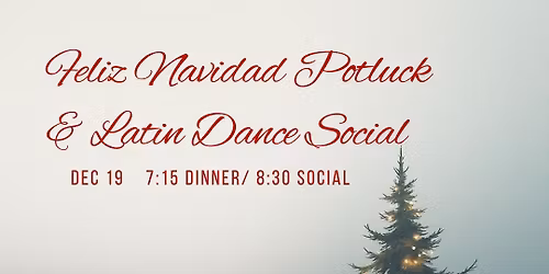 Feliz Navidad Potluck Social for Lexington Latin Dance Community