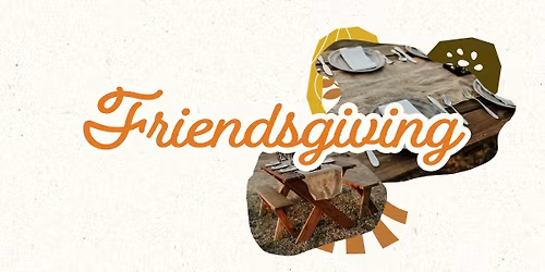 Friendsgiving at Victory
