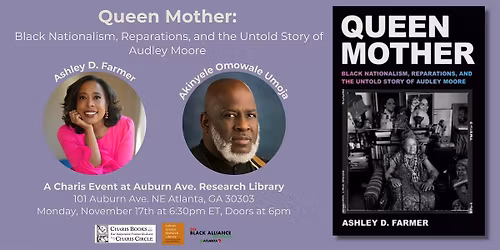 Queen Mother: Ashley D. Farmer in Conversation with Akinyele Omowale Umoja