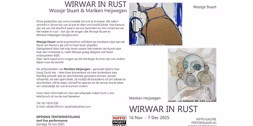 OPENING TENTOONSTELLING \u201cWIRWAR IN RUST\u201d \u2013 Woosje Stuart & Mariken Heijwegen