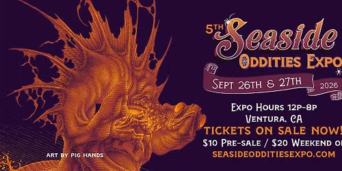 5th Annual Seaside Oddities Expo 