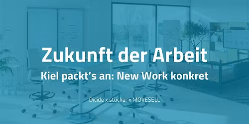 Zukunft der Arbeit \u2013 Kiel packt\u2019s an