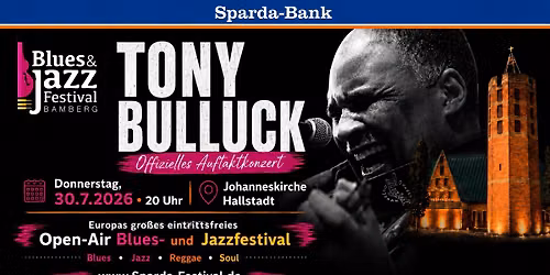 Auftaktkonzert: Tony Bulluck live in der Johanniskirche Hallstadt.