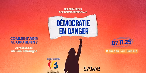 \u270a\ud83c\udffbLes chantiers de l'\u00e9conomie sociale - D\u00e9mocratie en Danger : comment agir au quotidien ?