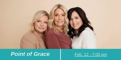 Point of Grace | Palm Grove Winter Conference Season