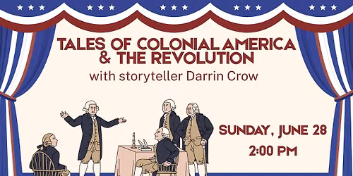Darrin Crow: Stories of Colonial America and the Revolution