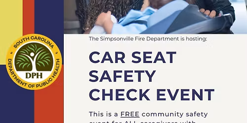 City of Simpsonville Car Seat Safety Check Event