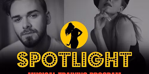 SPOTLIGHT MUSICAL TRAINING PROGRAM