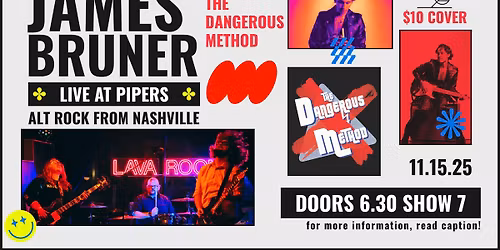 Live on Pipers Patio: James Bruner & The Dangerous Method