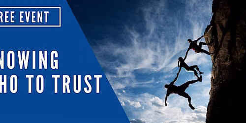 Knowing Who To Trust