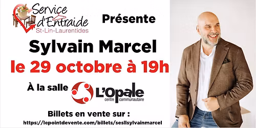 Conf\u00e9rence Sylvain Marcel, le 29 octobre, \u00e0 la salle l'Opale