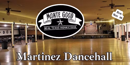 Country Dance Meetup: Monte Good at Martinez Dancehall