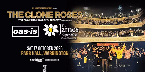 The Clone Roses LIVE at Warrington Parr Hall