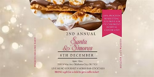 2nd ANNUAL SANTA & S'MORES