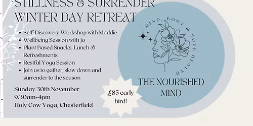 Stillness & Surrender Winter Wellbeing Retreat