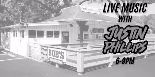 Justin Phillips LIVE @ BVL Oyster Bar