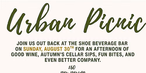 Wine Club Picnic @ The Shoe Beverage Bar!