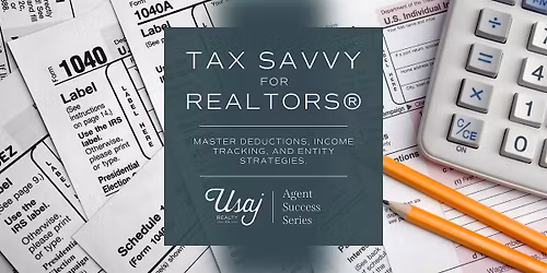 Tax Savvy for Realtors\u00ae