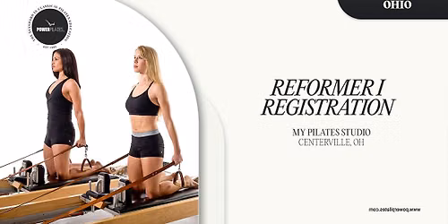 PILATES CERTIFICATION COURSE: Reformer I in Centerville, Ohio
