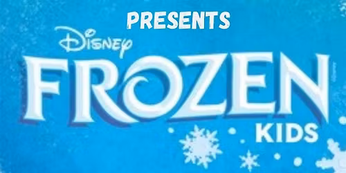 SoLa Presents our Fall Production of Frozen Kids