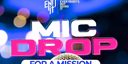 \u201cMic Drop\u201d for a Mission