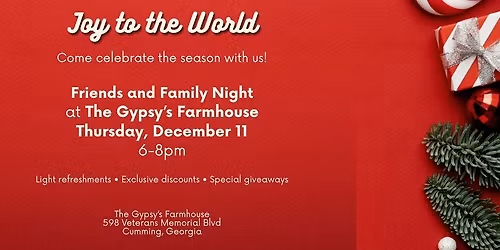\u2728 December Friends & Family Night at The Gypsy\u2019s Farmhouse \u2728