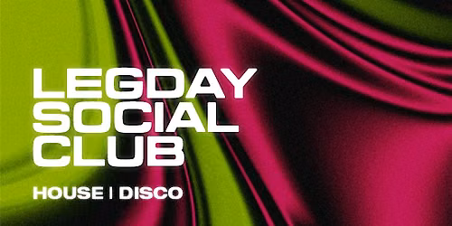 On AER: Legday Social Club